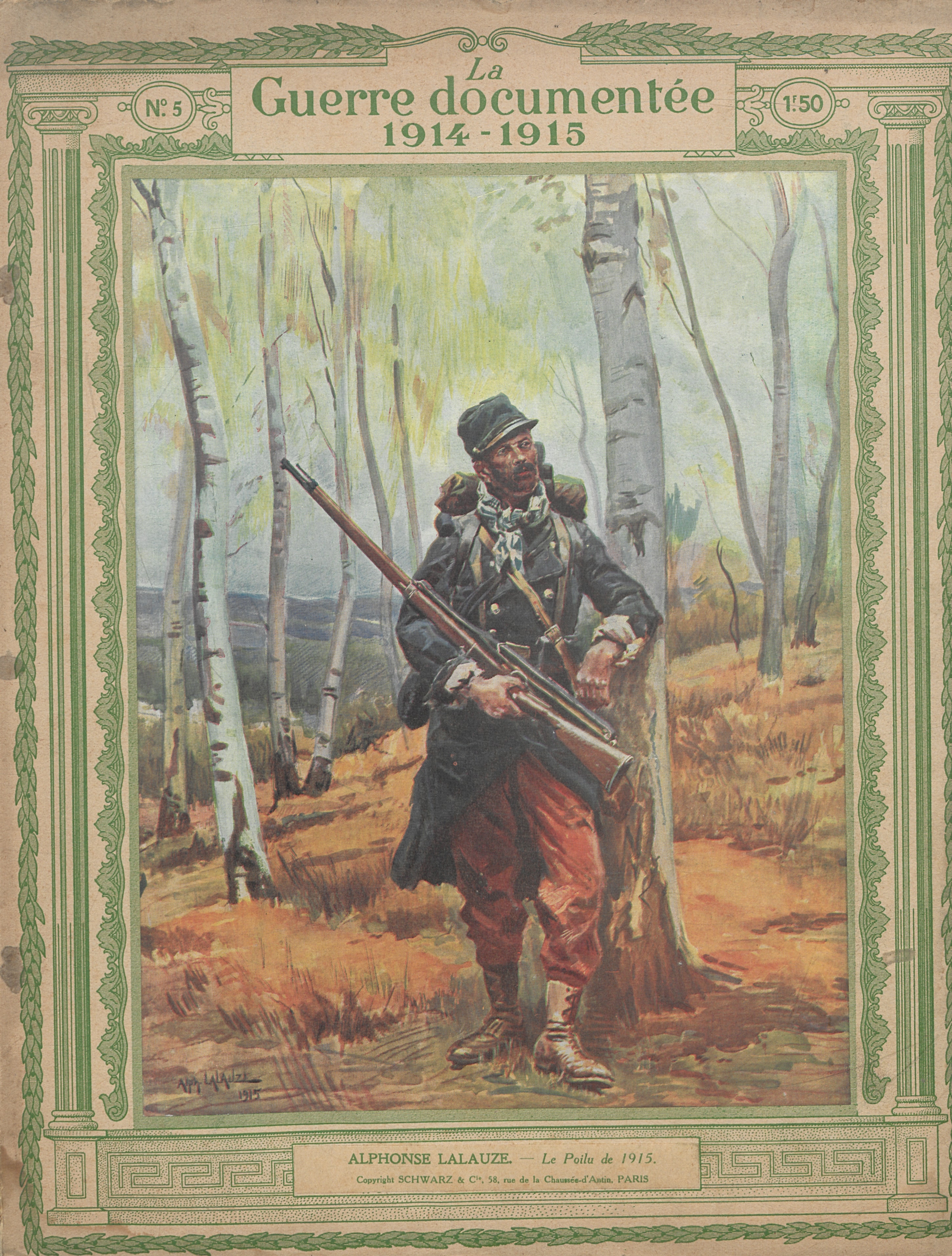 « Le Poilu de 1915 ». Dessin d’Alphonse Lalauze, dans La Guerre documentée…, n°5, page de couverture. Archives nationales, 700AP/16/PI_30