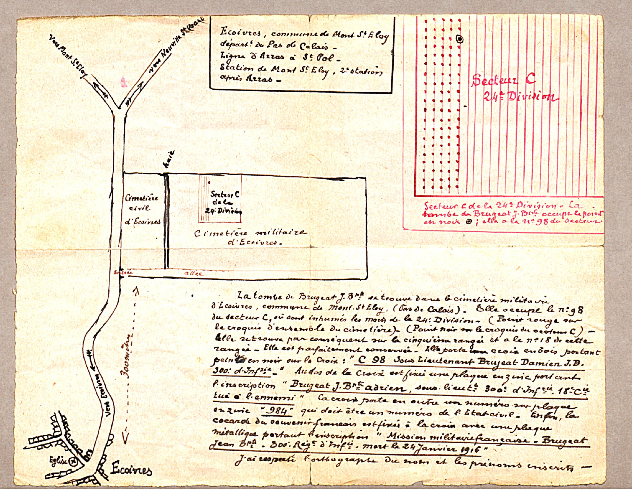 Plan de l’emplacement de la sépulture du sous-lieutenant
Jean-Baptiste Brugeat, prêtre, 300e RI († 24 janvier 1916), au Mont Saint-Éloi (Pas-de-Calais). 1916. Archives nationales, 700AP/3/PA_088