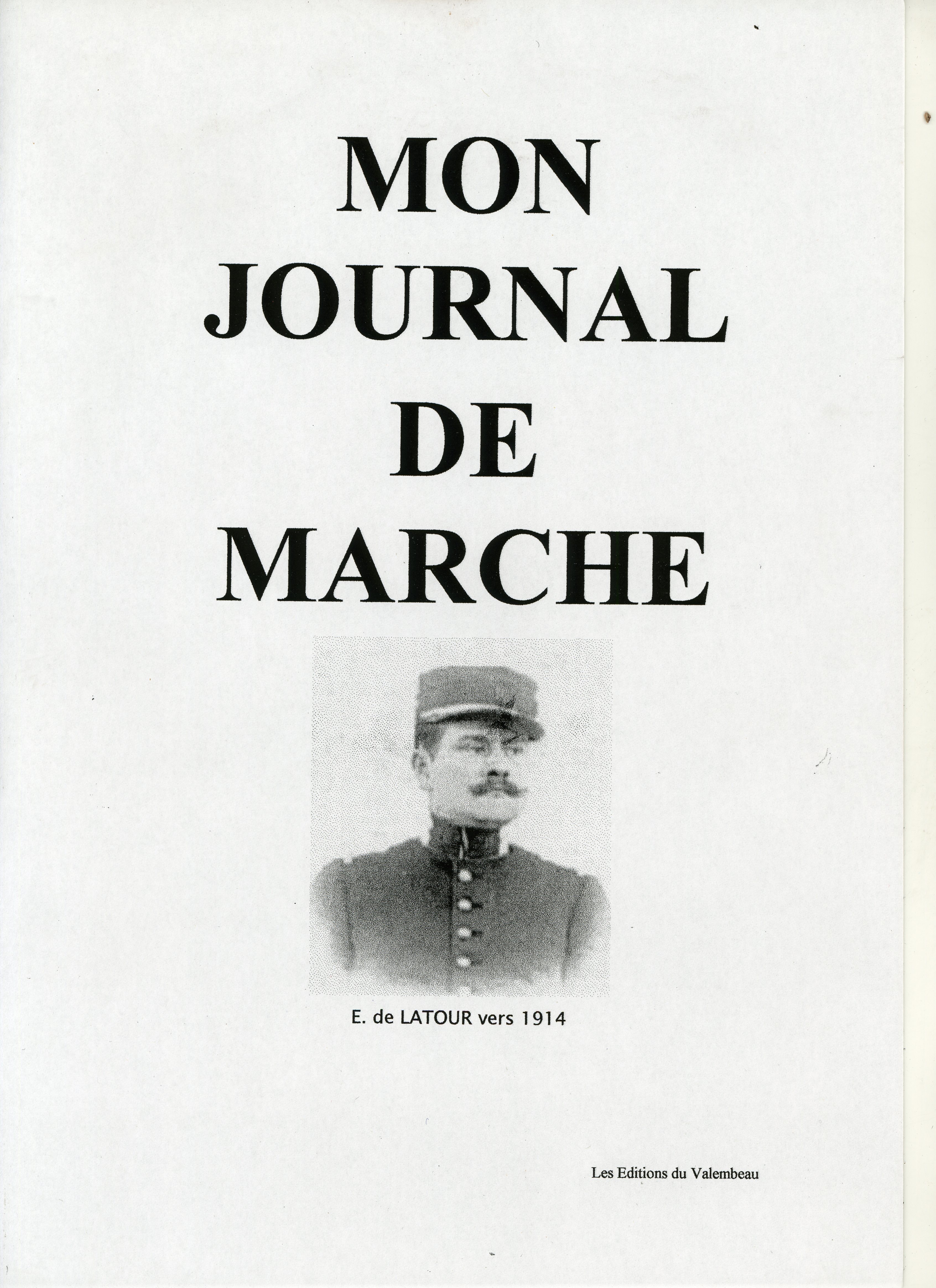 Journal d’Étienne de Latour, 10e Dragons, mis en forme, dactylographié et illustré de cartes et de cartes postales envoyées à sa soeur Suzanne. 1999. Archives nationales, 700AP/13/PA_320