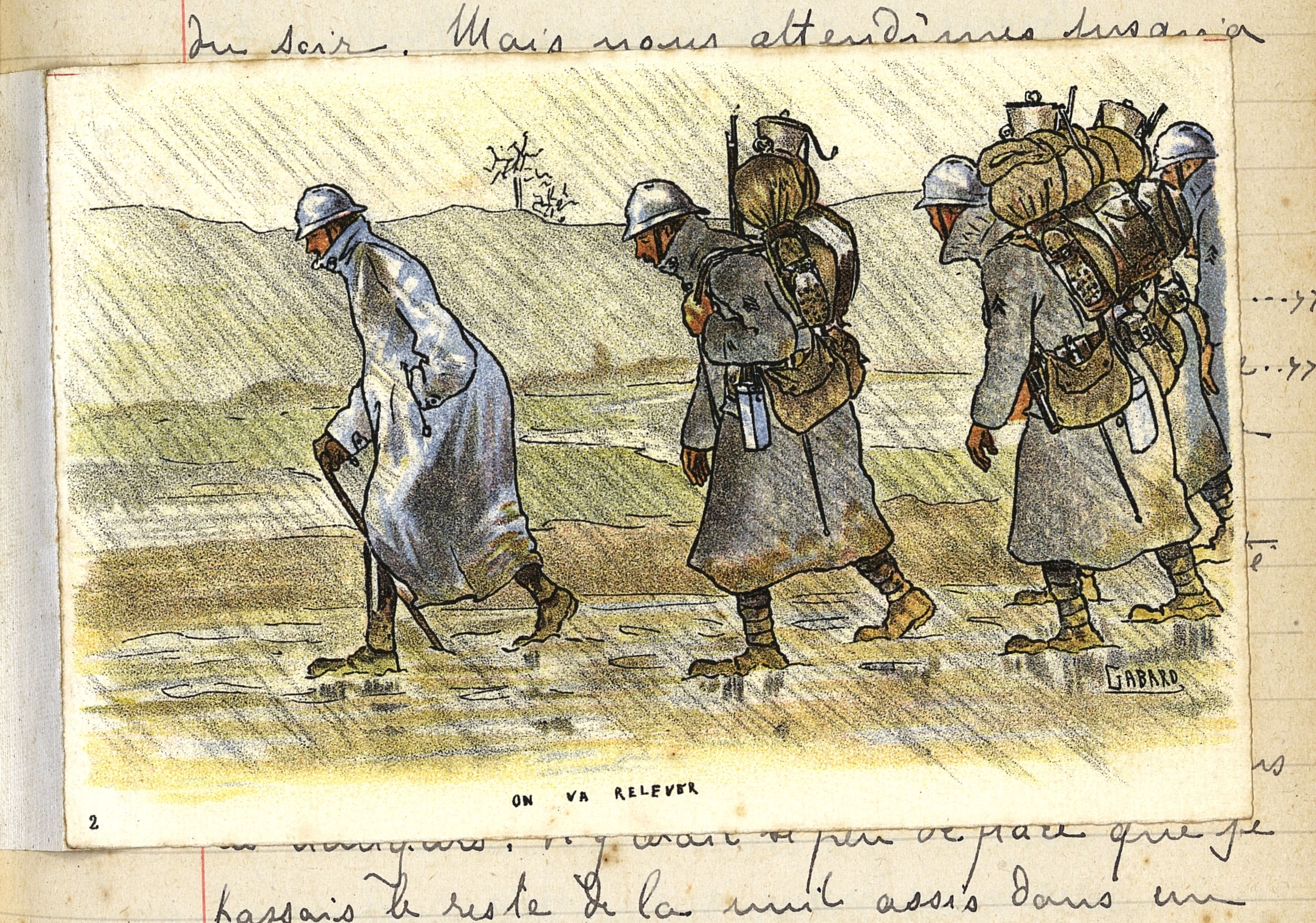 « On va relever » (sous la pluie). Dessin de Gabard, dans le carnet de Roger Marie-Joseph Le Moing, à la date du 26 avril 1916. Archives nationales, 700AP/14/PA_344